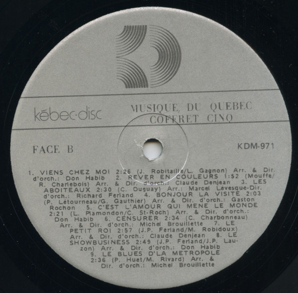 Various - Musique Du Québec - Volume Cinq | Kébec-Disc (KDM-971) - 3 Various - Musique Du Québec - Volume Cinq | Kébec-Disc (KDM-971) - 3
