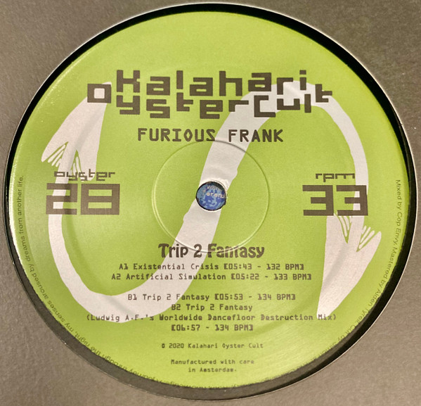 Furious Frank - Trip 2 Fantasy | Kalahari Oyster Cult (OYSTER28R)