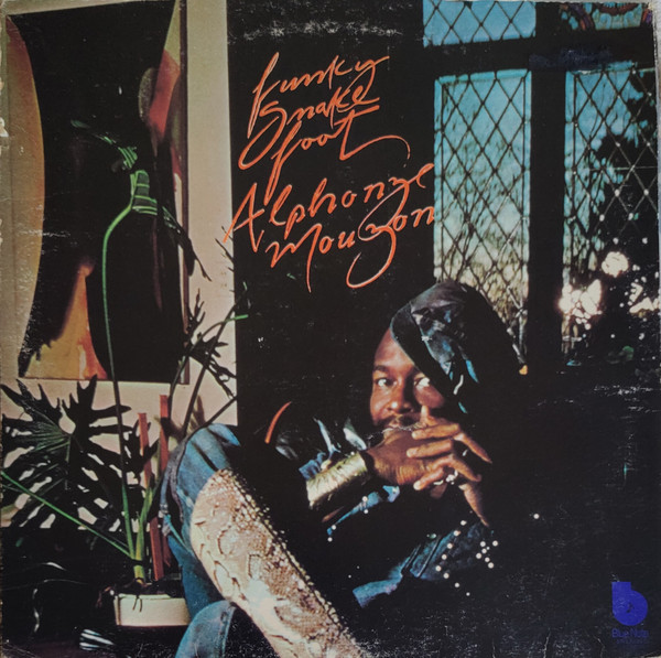 Alphonse Mouzon - Funky Snakefoot | Blue Note (BST 84 444 I) - main Alphonse Mouzon - Funky Snakefoot | Blue Note (BST 84 444 I) - main