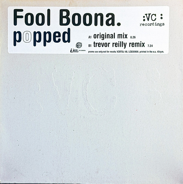 Fool Boona - Popped | VC Recordings (VCRTDJ 46) - main Fool Boona - Popped | VC Recordings (VCRTDJ 46) - main