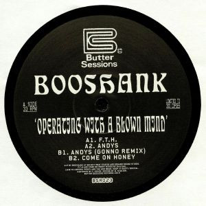 Booshank - Operating With A Blown Mind | Butter Sessions (BSR023)