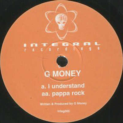 G-Moni - I Understand / Pappa Rock | Integral Recordings (integ005)
