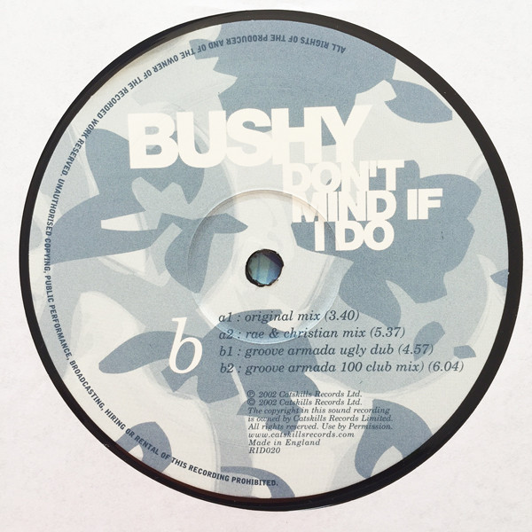 Bushy - Don't Mind If I Do | Catskills Records (RID020) - 4 Bushy - Don't Mind If I Do | Catskills Records (RID020) - 4