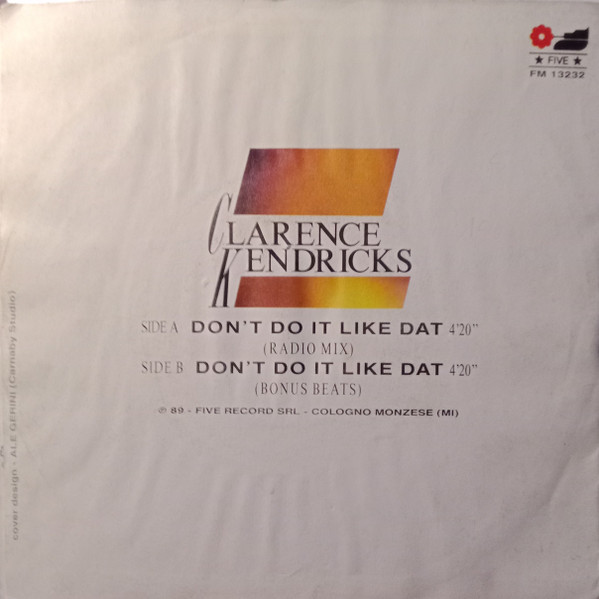 Clarence Kendricks Jr. - Don't Do It Like Dat | Five (FM 13232) - 2