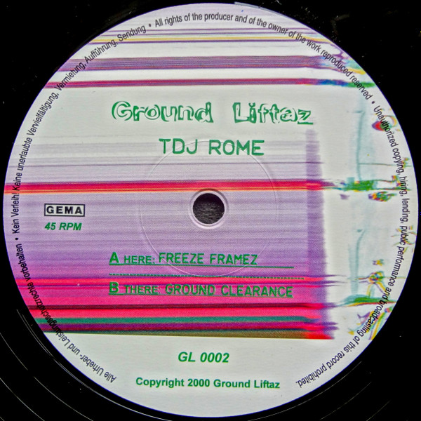 TDJ Rome - Freeze Framez / Ground Clearance | Ground Liftaz (GL 0002) - main TDJ Rome - Freeze Framez / Ground Clearance | Ground Liftaz (GL 0002) - main