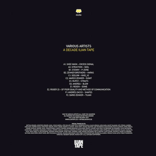 Various - A Decade Ilian Tape | Ilian Tape (ITLP03) - 2 Various - A Decade Ilian Tape | Ilian Tape (ITLP03) - 2