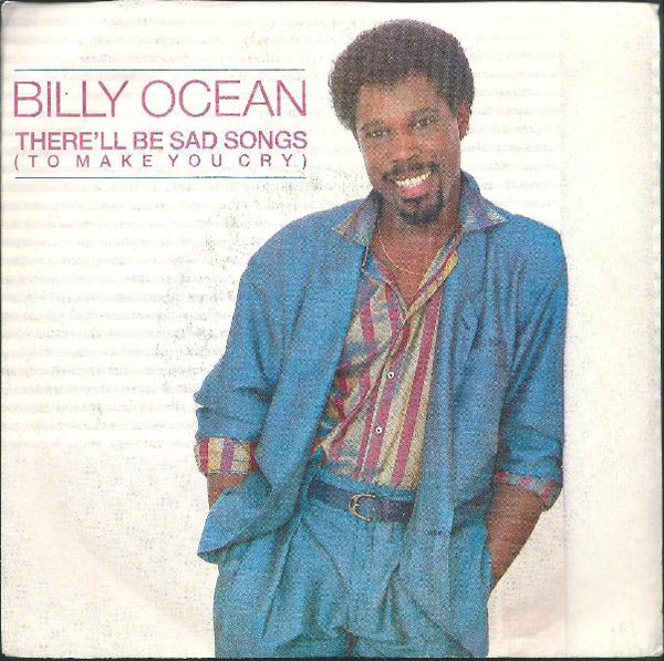 Billy Ocean - There'll Be Sad Songs (To Make You Cry) | Jive (JIVE 5010) - main
