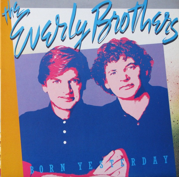 Everly Brothers - Born Yesterday | Mercury (SRM 1 4117) - main