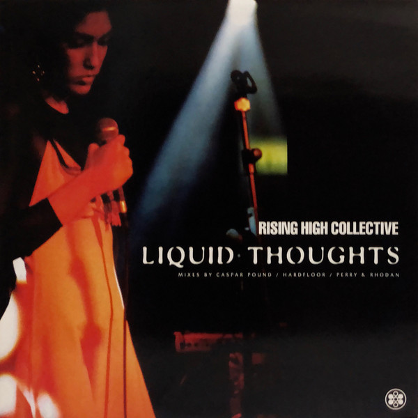 Rising High Collective - Liquid Thoughts | Rising High Records (RSN 75) - main