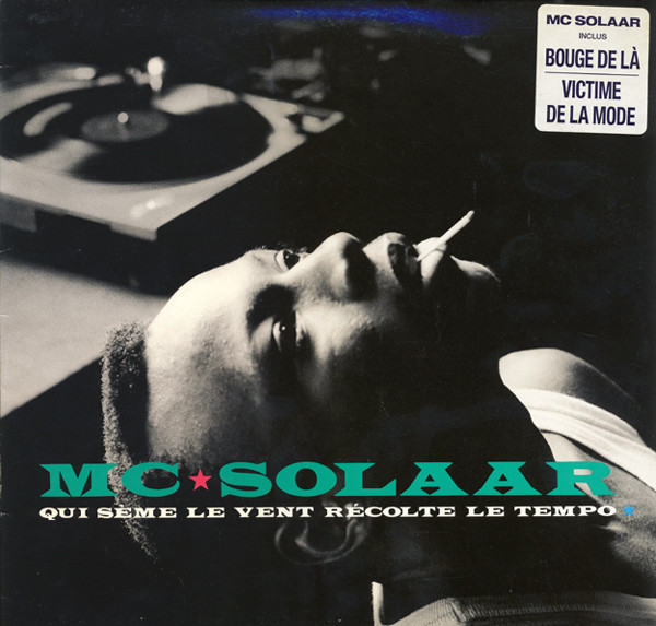 MC Solaar - Qui Sème Le Vent Récolte Le Tempo | Polydor (511 133-1) - main MC Solaar - Qui Sème Le Vent Récolte Le Tempo | Polydor (511 133-1) - main