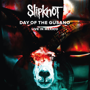 Slipknot - Day Of The Gusano | Eagle Vision (0881438) - main Slipknot - Day Of The Gusano | Eagle Vision (0881438) - main