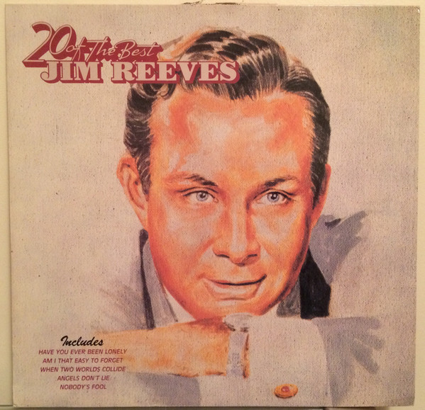 Jim Reeves - 20 Of The Best | RCA (NL 89852) Jim Reeves - 20 Of The Best | RCA (NL 89852)
