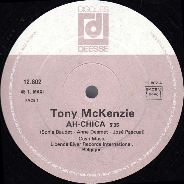 Tony McKenzie - Ah-Chica | Disques Déesse (12.802) - 2
