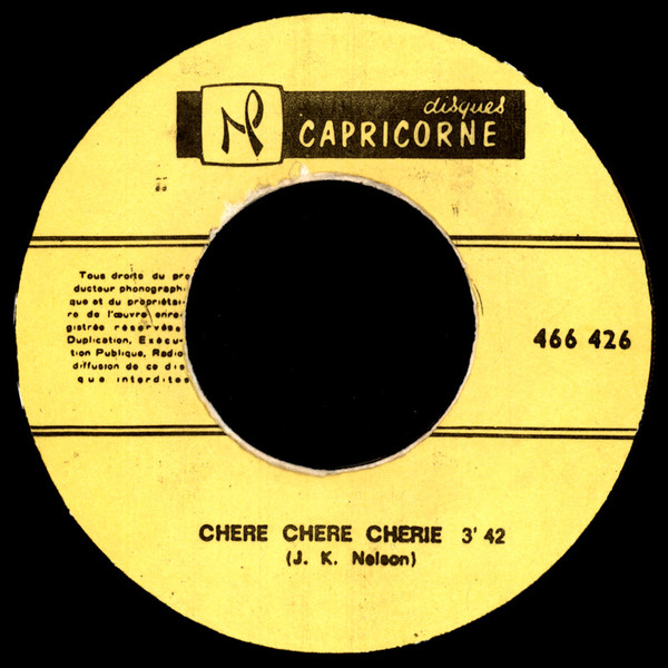 John Kenneth Nelson - Chère Chère Chérie / Missié Coutou | Disques Capricorne (466 426) - 3 John Kenneth Nelson - Chère Chère Chérie / Missié Coutou | Disques Capricorne (466 426) - 3