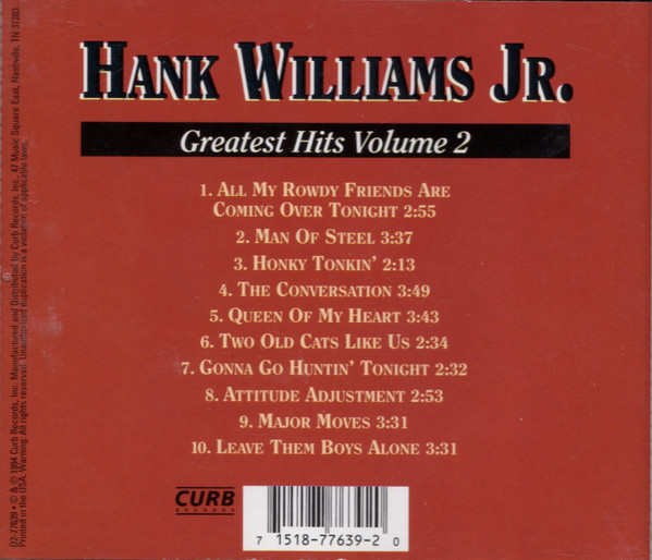 Hank Williams Jr. - Greatest Hits Volume 2 | Curb Records (D2-77639) - 3 Hank Williams Jr. - Greatest Hits Volume 2 | Curb Records (D2-77639) - 3