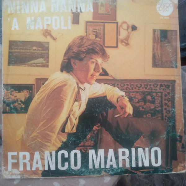 Franco Marino - Ninna Nanna 'A Napoli | Visco Disc (VS 7030)