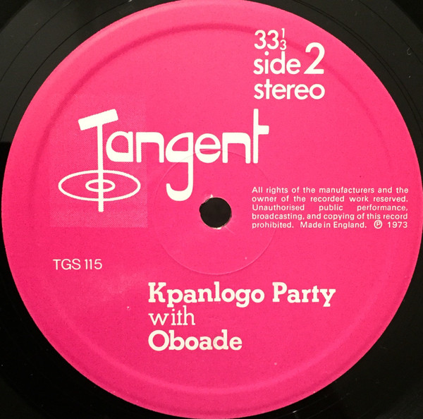Oboade - Kpanlogo Party With Oboade | Tangent Records (TGS 115) - 4