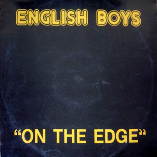 English Boys - On The Edge | Red Bus Records (RED BUS 02)