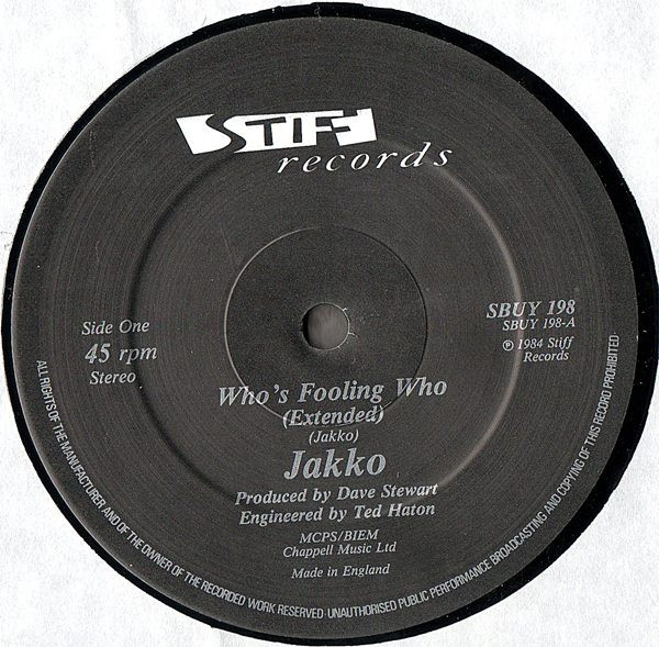 Jakko - Who's Fooling Who | Stiff Records (SBUY 198) - 3