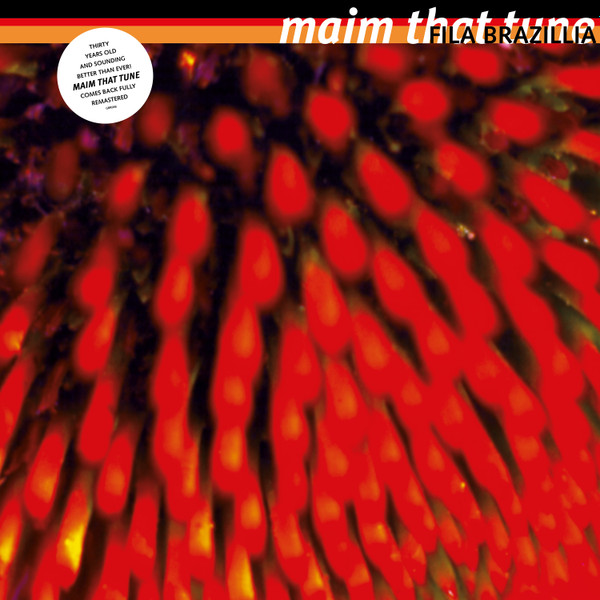 Fila Brazillia - Maim That Tune | Growing Bin Records (GBR046) - main
