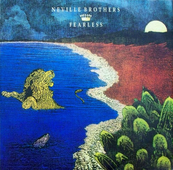 The Neville Brothers - Fearless | Polydor (390 596-1) - main The Neville Brothers - Fearless | Polydor (390 596-1) - main