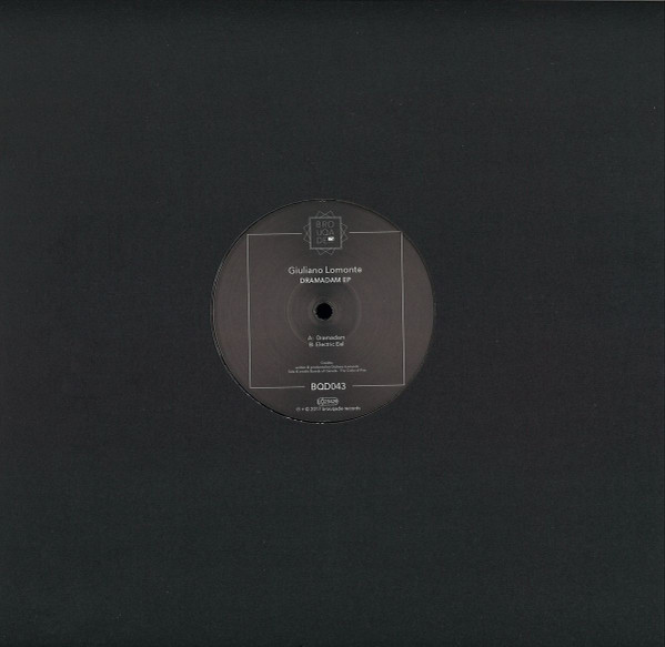 Giuliano Lomonte - Dramadam EP | Brouqade Records (BQD043)