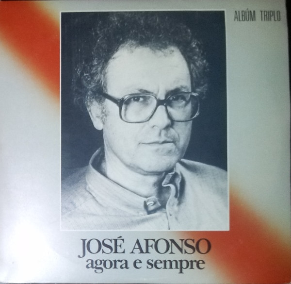 José Afonso - Agora E Sempre | Schiu! (SLP 011.3)