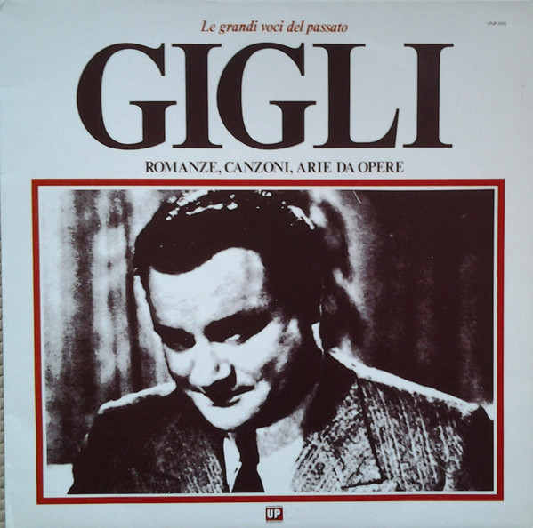 Beniamino Gigli - Romanze, Canzoni, Arie Da Opere | Up (LPUP 5102)