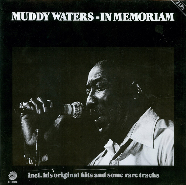 Muddy Waters - In Memoriam | Chess (6.28622) - main