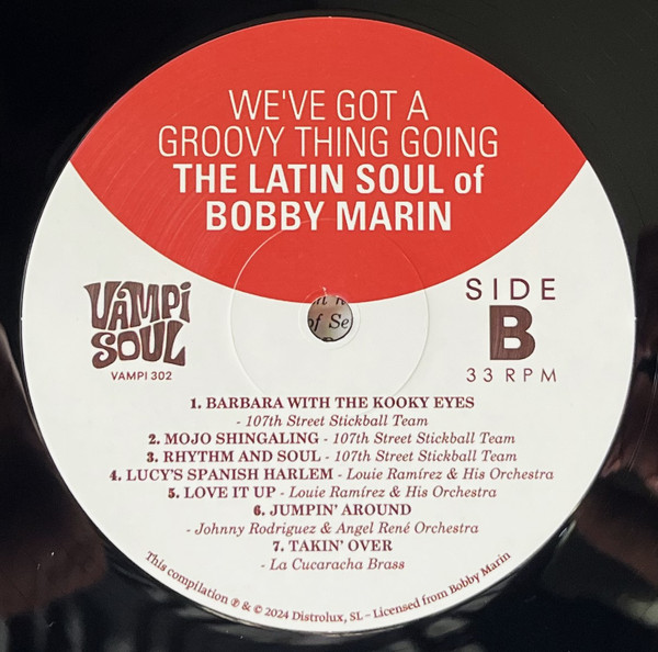 Various - We've Got A Groovy Thing Going - The Latin Soul Of Bobby Marin | Vampi Soul (VAMPI 302) - 4 Various - We've Got A Groovy Thing Going - The Latin Soul Of Bobby Marin | Vampi Soul (VAMPI 302) - 4