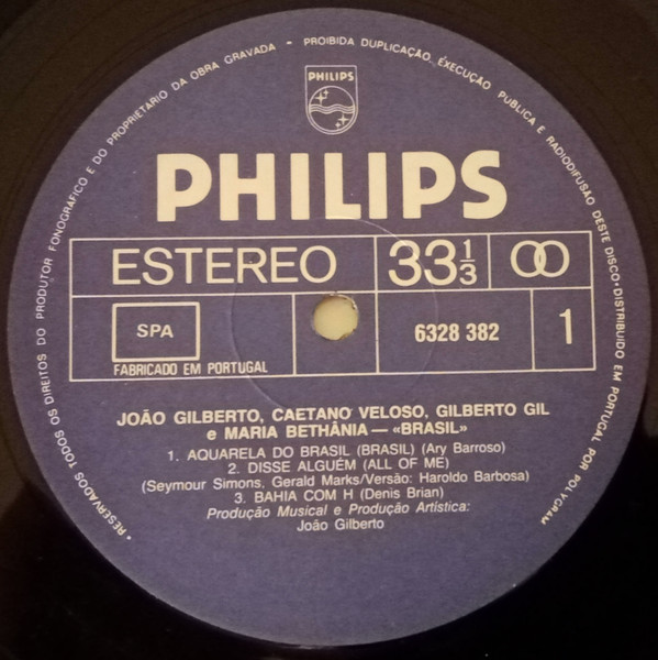 João Gilberto , Maria Bethânia , Caetano Veloso , Gilberto Gil - Brasil | Philips (6328 382) - 3
