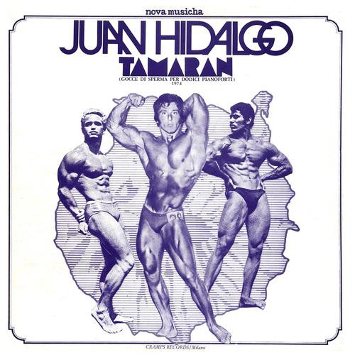 Juan Hidalgo - Tamaran | Cramps Records (5206 102) - main