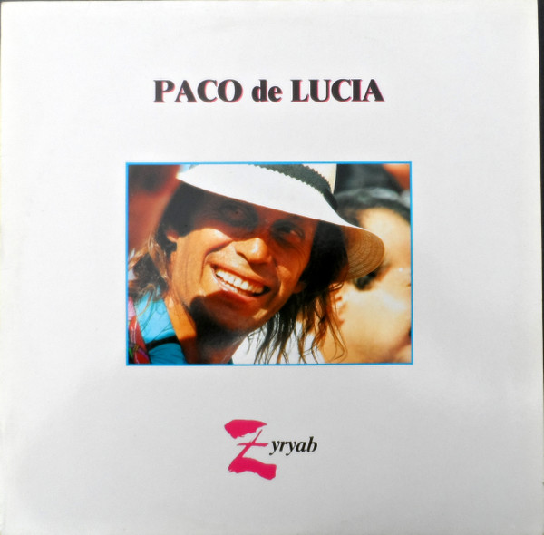 Paco de Lucía - Zyryab | Philips (846 707 1)