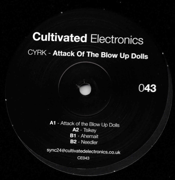 CYRK - Attack Of The Blow Up Dolls | Cultivated Electronics (CE043) - main