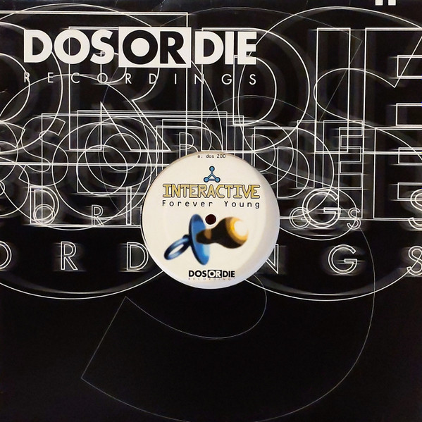 Interactive - Forever Young | Dos Or Die Recordings (dos 200) - 3 Interactive - Forever Young | Dos Or Die Recordings (dos 200) - 3