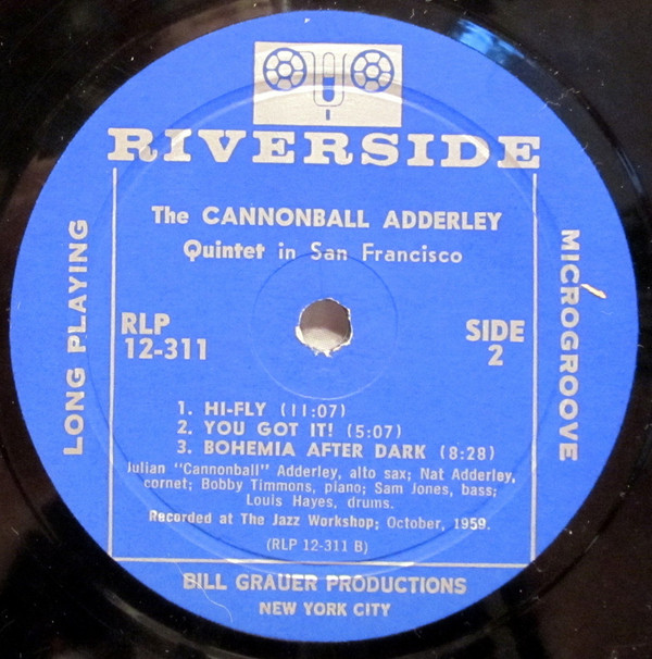 The Cannonball Adderley Quintet Featuring Nat Adderley - The Cannonball Adderley Quintet In San Francisco | Riverside Records (RLP 12-311) - 4 The Cannonball Adderley Quintet Featuring Nat Adderley - The Cannonball Adderley Quintet In San Francisco | Riverside Records (RLP 12-311) - 4