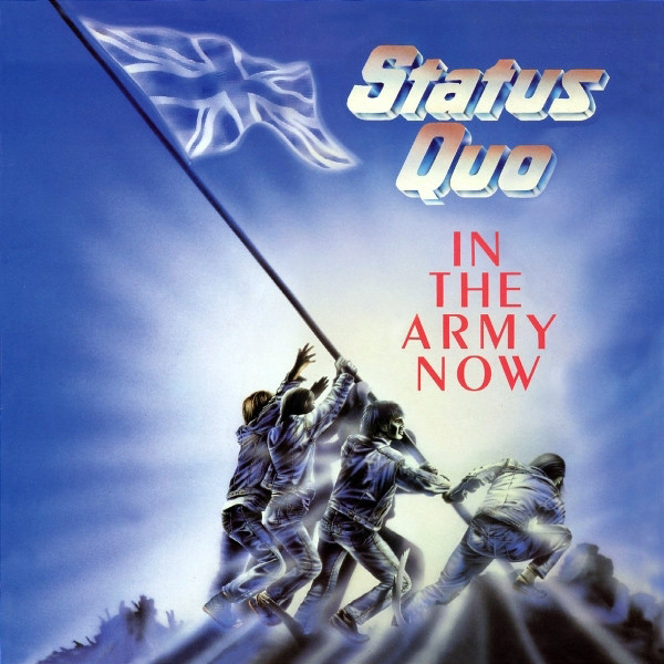 Status Quo - In The Army Now | Vertigo (830 049-1) - main