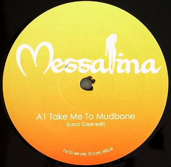 Messalina - Take Me To Mudbone | Messalina (MSL04) - main