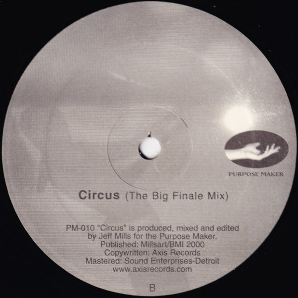 Jeff Mills - Circus | Purpose Maker (PM-010)