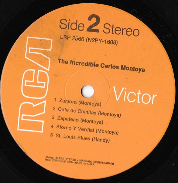 Carlos Montoya - The Incredible Carlos Montoya - Gala New York Town Hall - Sold Out | RCA Victor (LSP 2566) - 4 Carlos Montoya - The Incredible Carlos Montoya - Gala New York Town Hall - Sold Out | RCA Victor (LSP 2566) - 4
