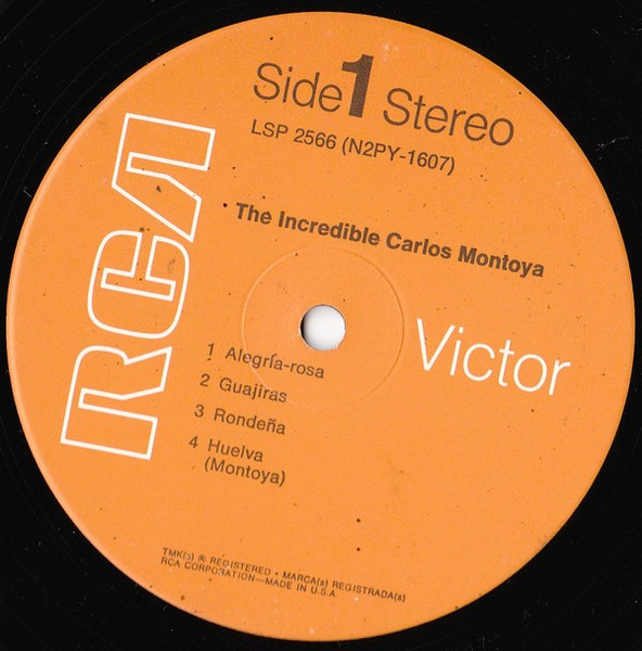 Carlos Montoya - The Incredible Carlos Montoya - Gala New York Town Hall - Sold Out | RCA Victor (LSP 2566) - 3 Carlos Montoya - The Incredible Carlos Montoya - Gala New York Town Hall - Sold Out | RCA Victor (LSP 2566) - 3