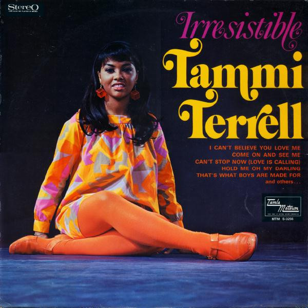 Tammi Terrell - Irresistible Tammi Terrell | Tamla Motown (MTM S-3256)