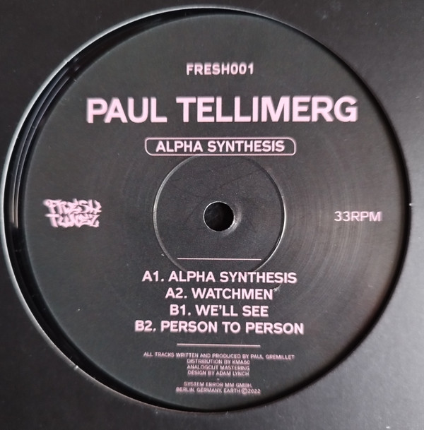 Paul Tellimerg - Alpha Synthesis | Fresh Tunez (FRESH001)