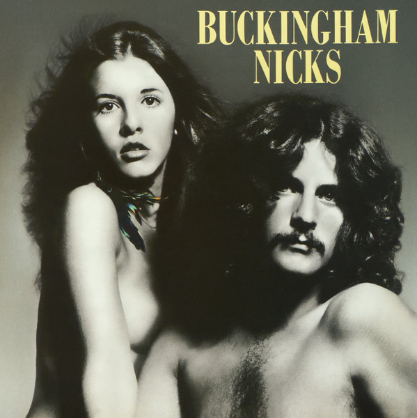 Buckingham Nicks - Buckingham Nicks LP- YELLOW | Rhino Records (RCV1 727708) - main Buckingham Nicks - Buckingham Nicks LP- YELLOW | Rhino Records (RCV1 727708) - main
