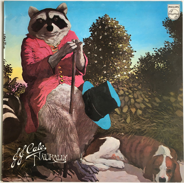 J.J. Cale - Naturally | Philips (6369 106)