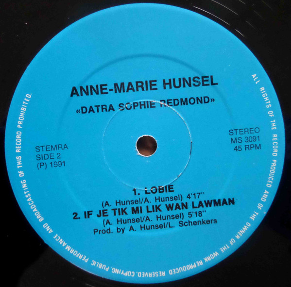 Anne-Marie Hunsel - Datra Sophie Redmond | Not On Label (MS 3091) - 3