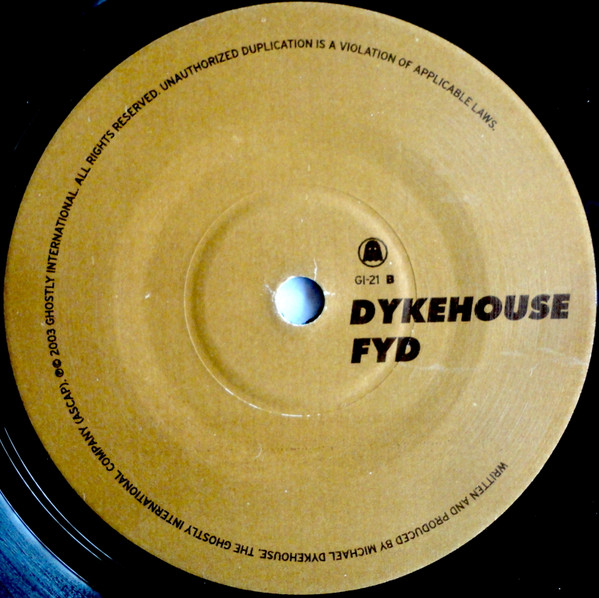 Dykehouse - Chain Smoking | Ghostly International (GI-21) - 4