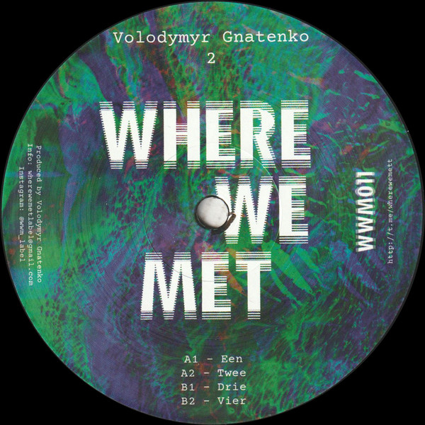 Vladimir Gnatenko - 2 | Where We Met (WWM011)