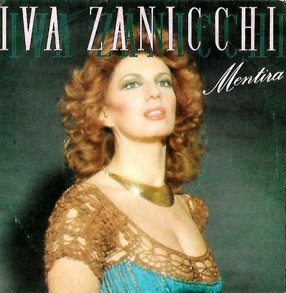 Iva Zanicchi - Mentira | Epic (EPC A-3115)