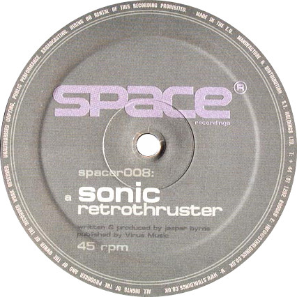 Sonic - Retrothruster / The Big Blue | Space Recordings (spacer008)